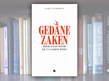 Gedane zaken – Hink-stap door de Vlaamse pers