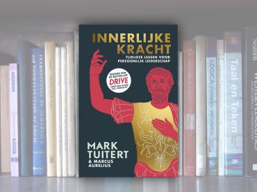 Innerlijke kracht – Tijdloze lessen voor persoonlijk leiderschap